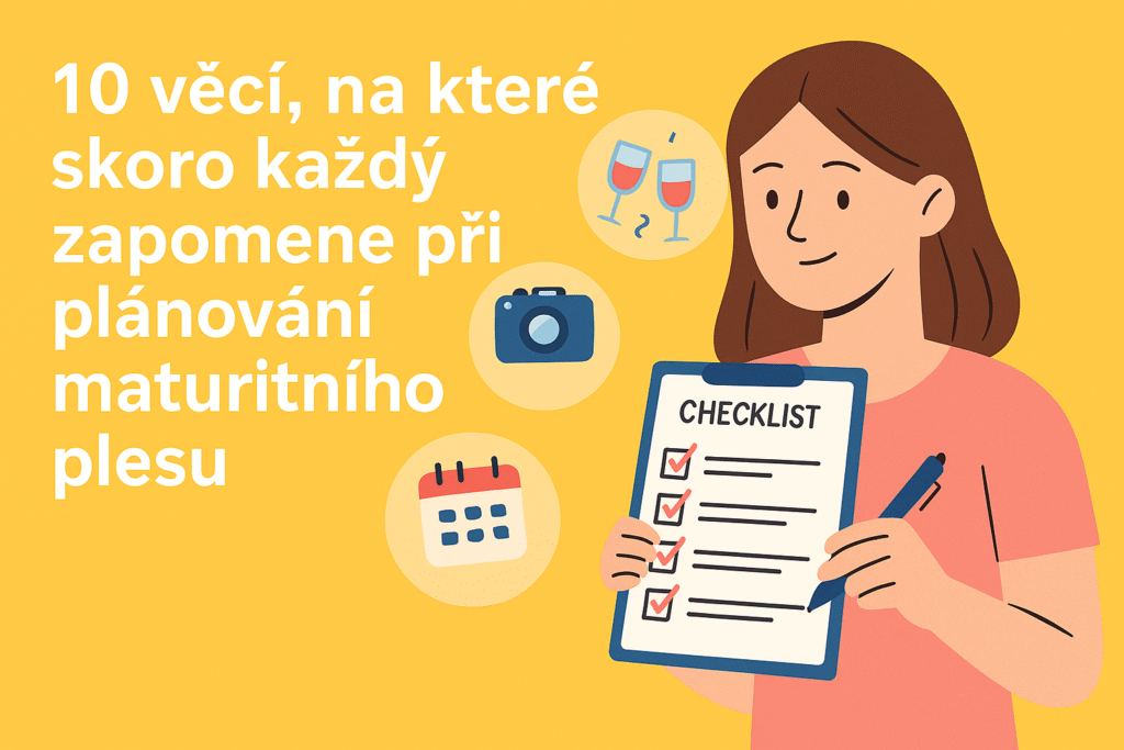 Checklist na plánování maturitního plesu – 10 věcí, na které se zapomíná